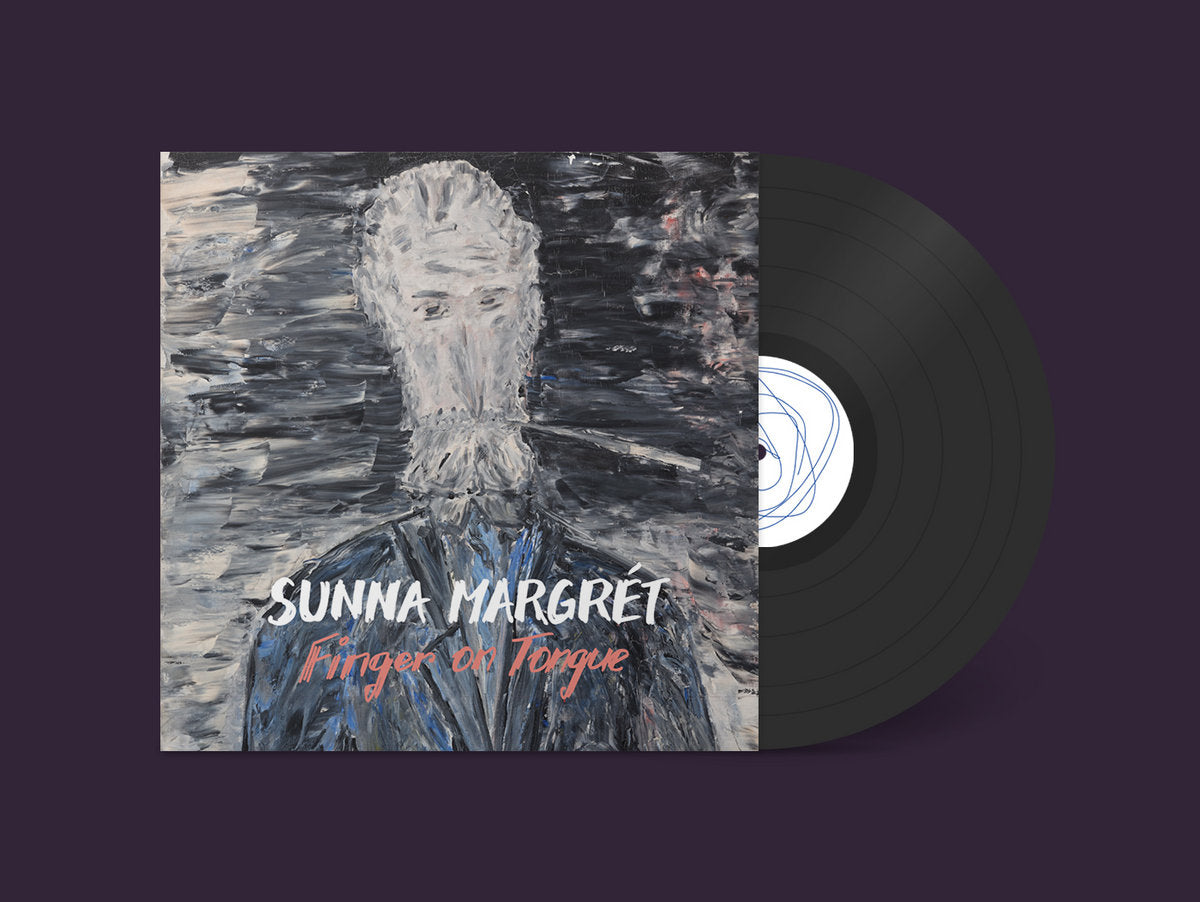 Sunna Margret - Finger on Tongue