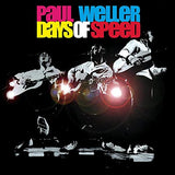 Paul Weller - Days of Speed (Reissue)