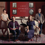 Lake Street Dive - Bad Self Portraits - Remastered