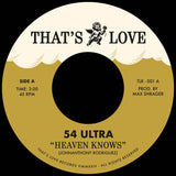 54 Ultra - Heaven Knows / What More Can I Do 7" (Mystery Colour Vinyl) (1 per customer)