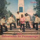Los Orientales De Paramonga – Los Orientales De Paramonga 1972–1976