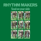 The Rhythm Makers – Soul On Your Side (2025 Reissue)