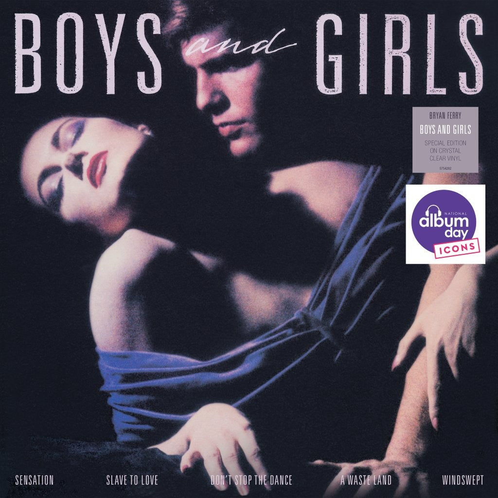 Bryan Ferry - Boys and Girls (Clear Vinyl) | National Album Day 2026