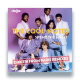 The Cool-Notes – Spend The Night (Dimitri From Paris Remixes)