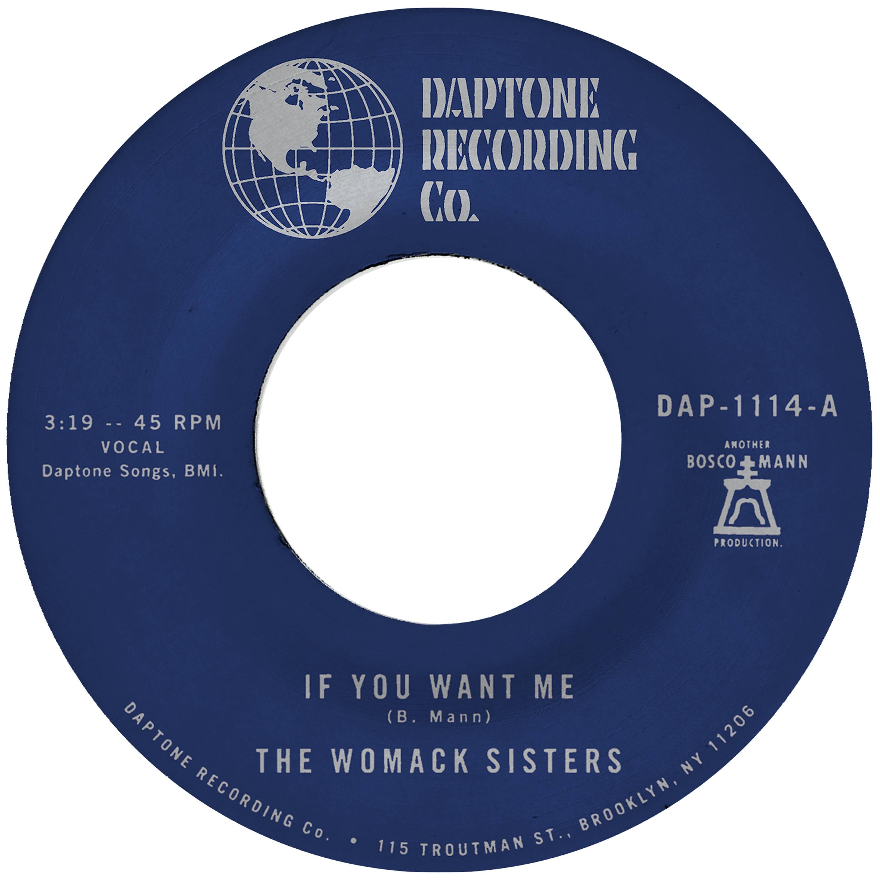 The Womack Sisters – If You Want Me / I Just Don't Want You (To Say Goodbye)