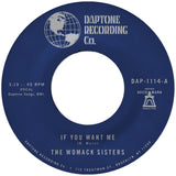 The Womack Sisters – If You Want Me / I Just Don't Want You (To Say Goodbye)