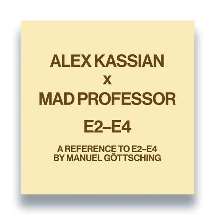 Alex Kassian – A reference to E2-E4 by Manuel Gottsching (Mad Professor Remix)