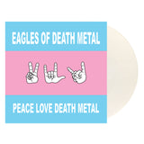 Eagles of Death Metal - Peace Love Death Metal