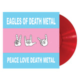 Eagles of Death Metal - Peace Love Death Metal