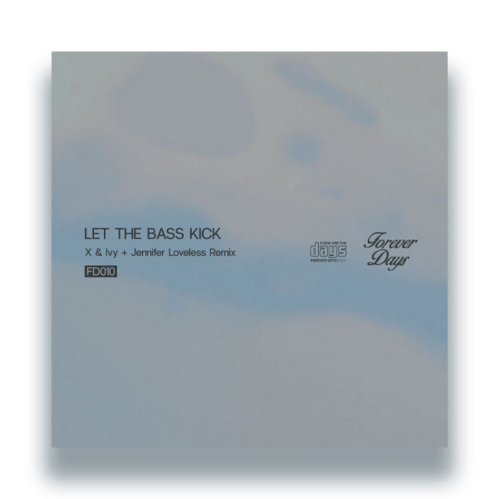 X & Ivy – Let The Bass Kick (12" Vinyl)