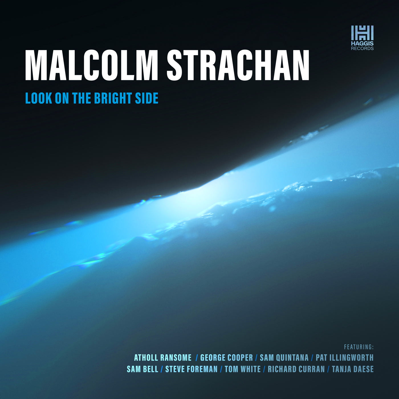 Malcolm Strachan – Look On The Bright Side