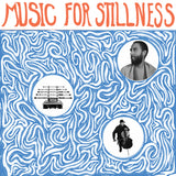 Harlan Silverman – Music for Stillness