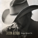 Jason Aldean – Songs About Us
