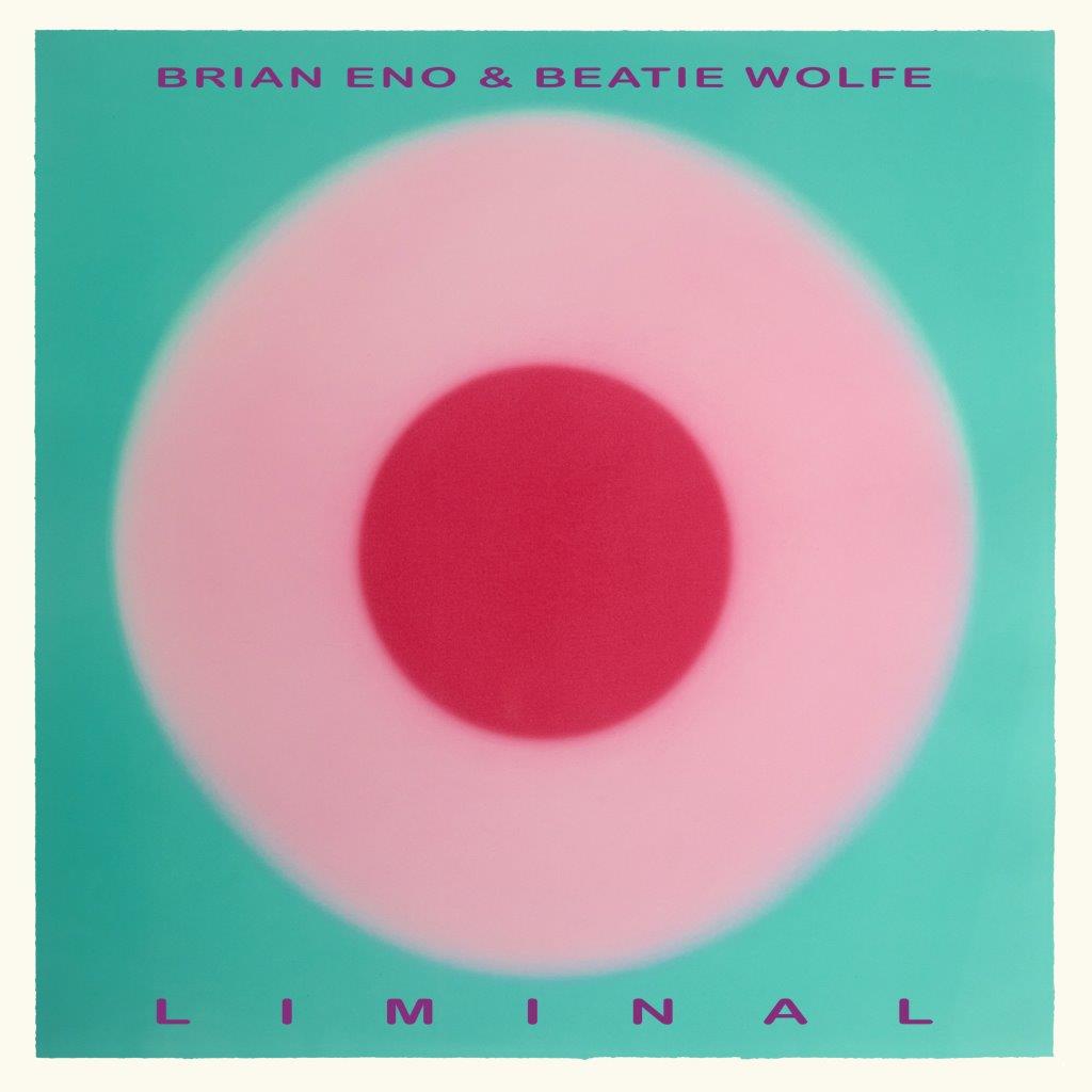 Brian Eno & Beatie Wolfe – Liminal (LP Black Vinyl)