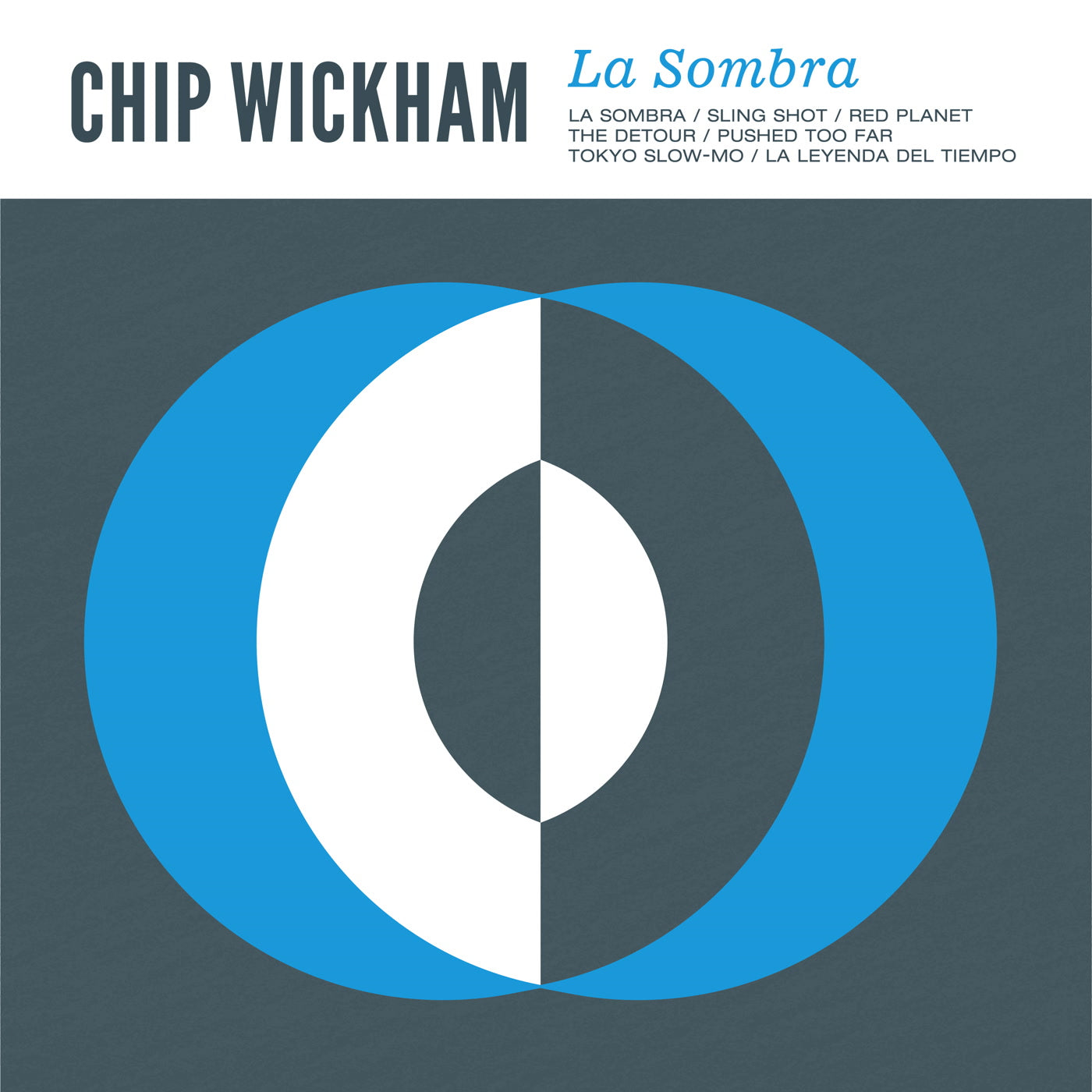Chip Wickham – La Sombra