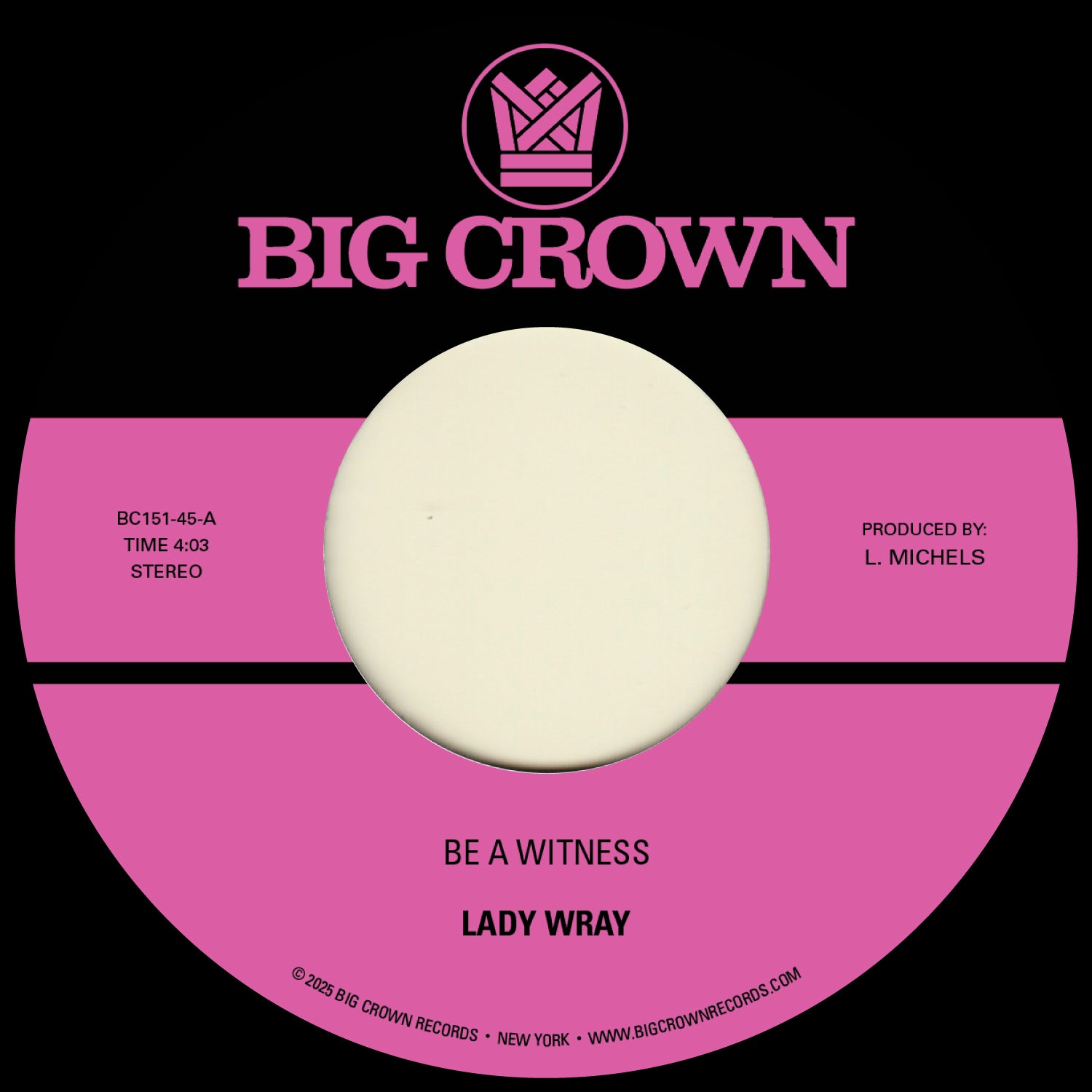 Lady Wray - Be A Witness / Best For Us