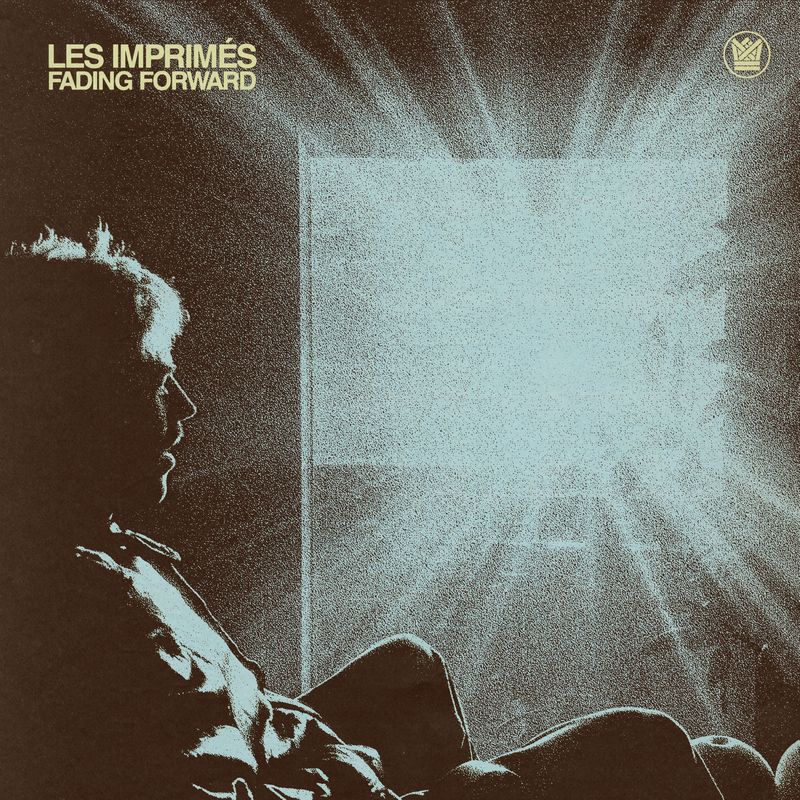 Les Imprimés – Fading Forward