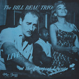 Bill Beau Trio - Live At The Blueport Lounge