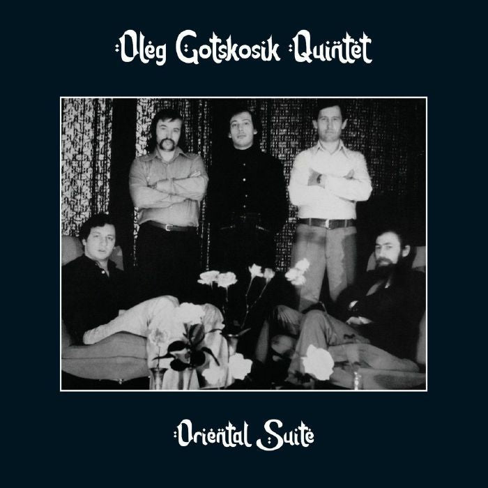 Oleg Gockozik Quintet – Oriental Suite