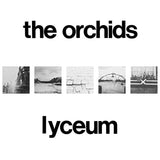 The Orchids – Lyceum (2LP Vinyl)
