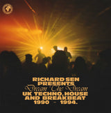 Various Artists - Richard Sen Presents Dream The Dream (Uk Techno, Breakbeat And House 1990-1994)