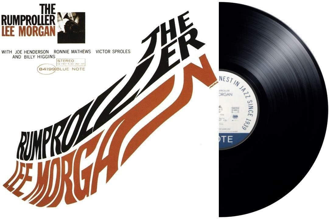 Lee Morgan – The Rumproller