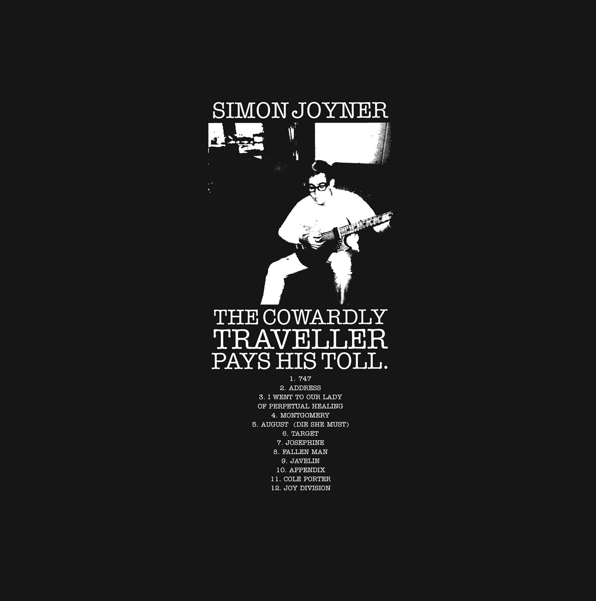 Simon Joyner - The Cowardly Traveller Pays His Toll (30th Anniversary Edition Vinyl)