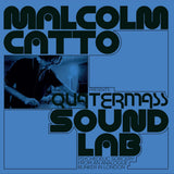 Various Artists - Malcolm Catto Presents: Quatermass Sound Lab