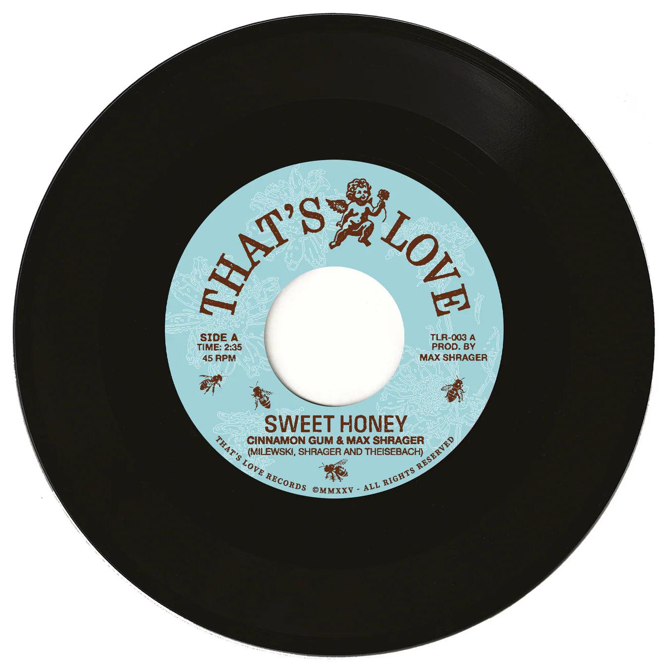 Cinnamon Gum & Max Shrager – Sweet Honey / Nothing That I Know (7" Vinyl)