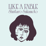 Shintaro Sakamoto - Like A Fable (Coke Bottle Clear Vinyl)