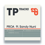 PROA Ft. Sandy Nuni – Incondicional