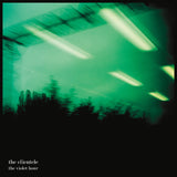 The Clientele – The Violet Hour (LP Black Vinyl)