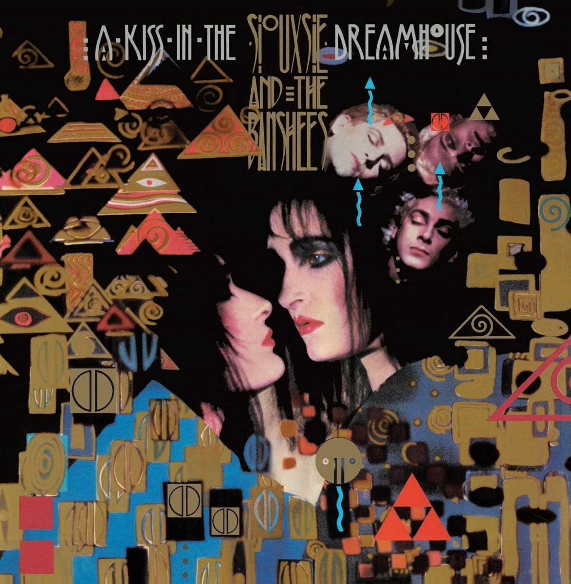 Siouxsie And The Banshees – A Kiss In The Dreamhouse