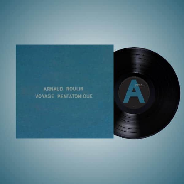 Arnaud Roulin - Voyage Pentatonique