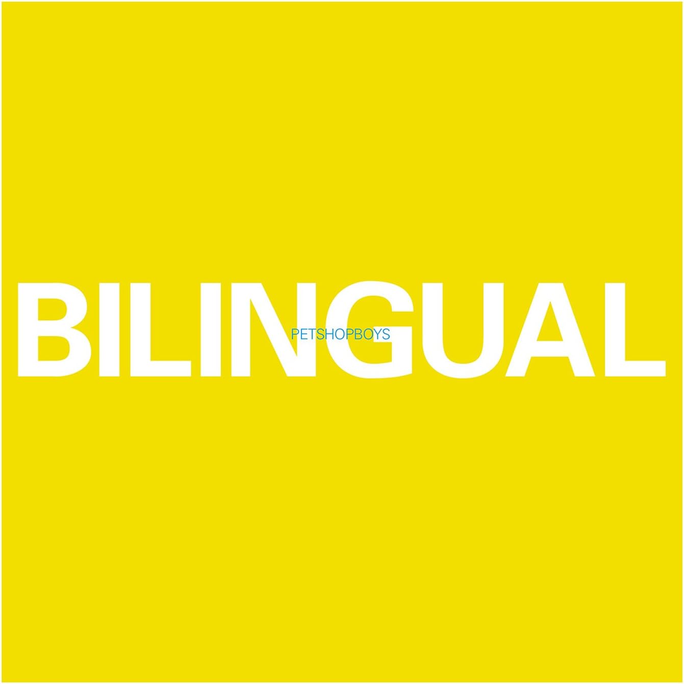 Pet Shop Boys - Bilingual