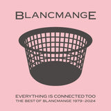 Blancmange - Everything is Connected Too | Record Store Day 2025