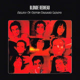 Blonde Redhead - Melody Of A Certain Damaged Lemons