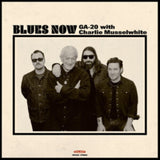 GA-20 with Charlie Musselwhite – Blues Now (Limited Edition Coloured Vinyl)