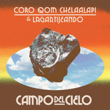 Coro Qom Chelaalapi & Lagartijeando - Campo del Cielo (Orange Vinyl)