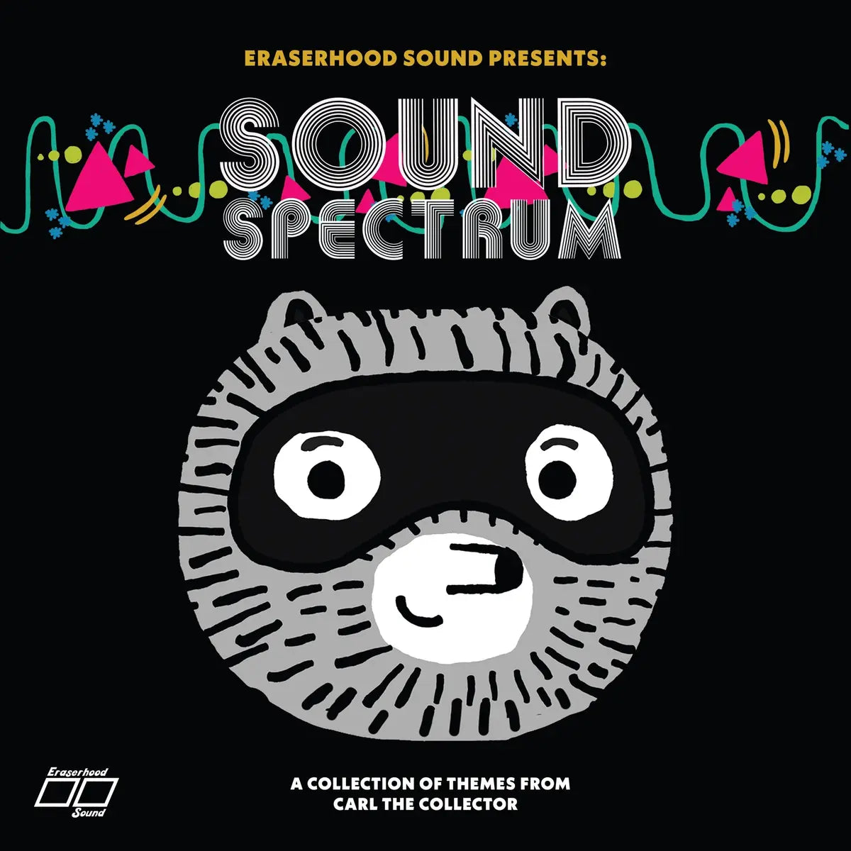 Eraserhood Sound – Sound Spectrum: A Collection of Themes From Carl The Collector