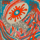 Crayola Eyes - Gushing (Clear Blue Vinyl)