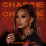 Alesha Dixon – Chargie (7" Orange Vinyl) | RSD Black Friday 2025
