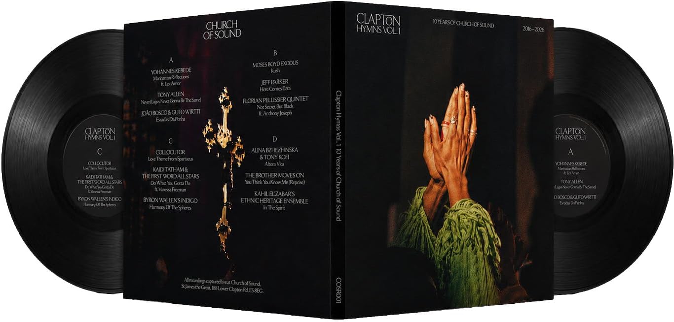 Various Artists - Clapton Hymns Vol. 1: 10 Years Of Church Of Sound (2016 - 2026)