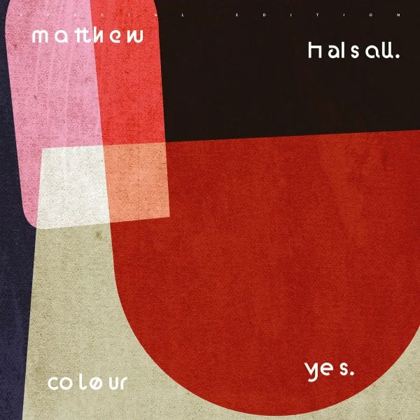 Matthew Halsall - Colour Yes (Indies Exclusive Dark Green Vinyl)