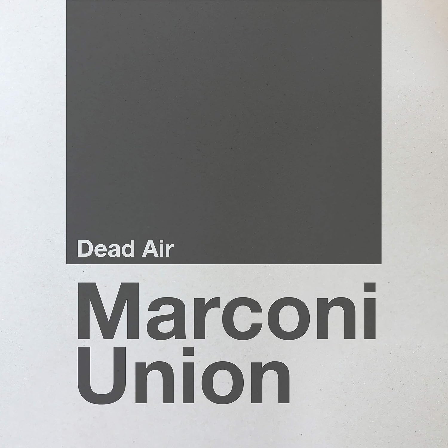 Marconi Union – Dead Air