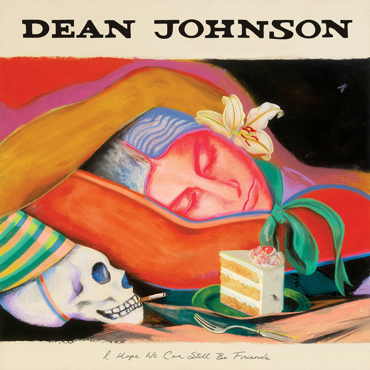 Dean Johnson – I Hope We Can Still Be Friends