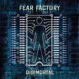 Fear Factory – Digimortal | (RSD 2026)