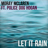 Police Dog Hogan – Hydrogen Bus / Let It Rain (12" Vinyl)