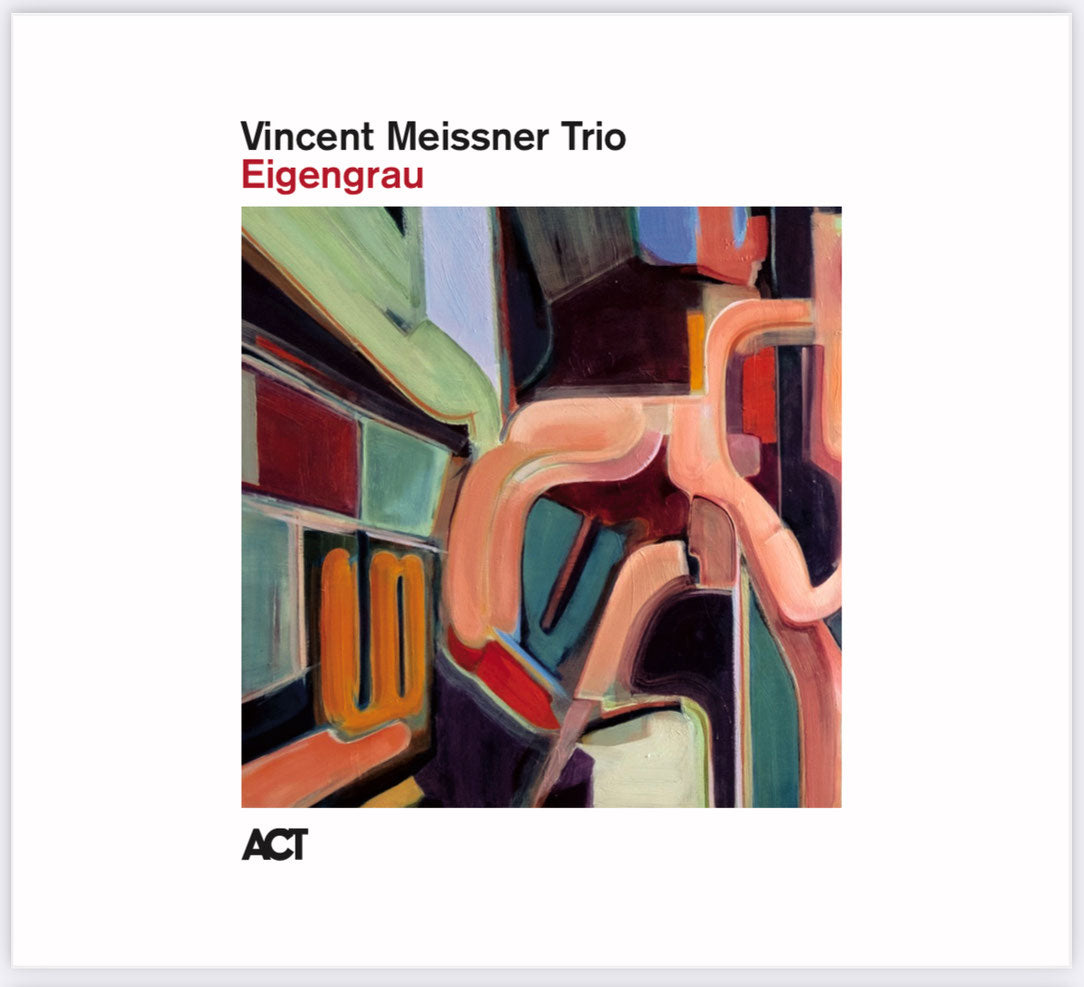 Vincent Meissner Trio – Eigengrau