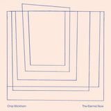 Chip Wickham – The Eternal Now